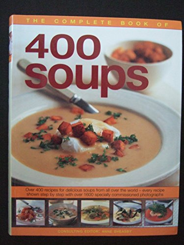 The Complete Book of 400 Soups