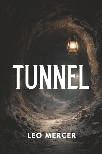Tunnel: Ein Outlaw MC Heist Thriller - Bankraub Saga - Band 1