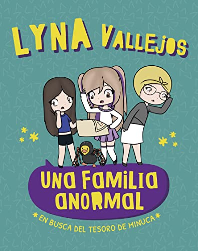 Una familia anormal - En busca del tesoro de Minuca (Primeras lecturas)