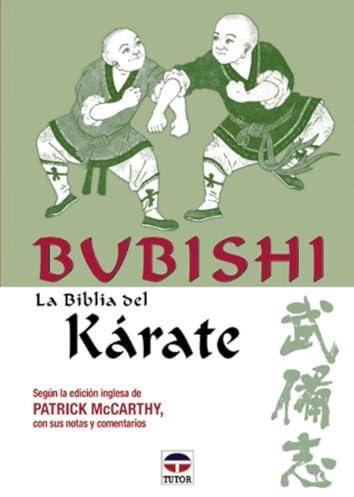Bubishi - La Biblia del Karate