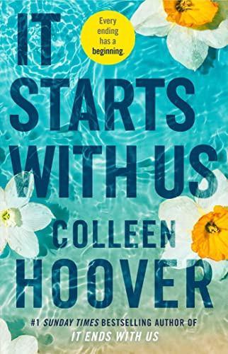It Starts with Us : the highly anticipated sequel to IT ENDS WITH US: Colleen Hoover