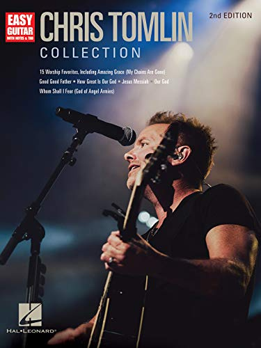 Chris Tomlin Collection 2nd Edition | Easy Guitar Songbook with Notes & Tabs | 15 Worship Favorites for Beginners | Christian Guitar Sheet Music for Worship | Easy Guitar Tablature Collection