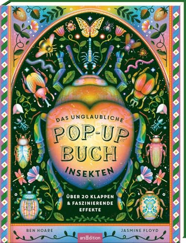 Das unglaubliche Pop-up-Buch – Insekten: Über 20 Klappen und faszinierende Effekte | Hochwertiges Pop-up-Buch zum Staunen für Kinder ab 6 und die ganze Familie