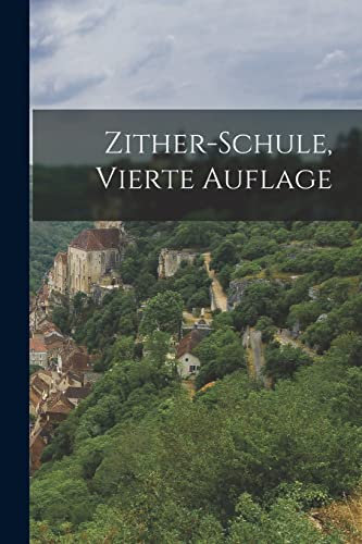 Zither-Schule, vierte Auflage