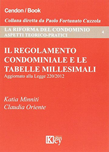 Il regolamento condominiale e le tabelle millesimali