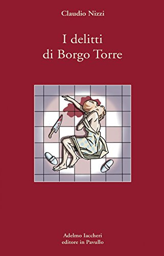 I delitti di Borgo Torre