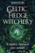 Celtic Hedge Witchery―A Modern Approach