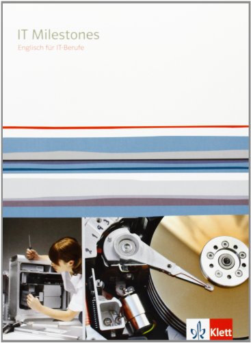 IT Milestones: Englisch für IT-Berufe, Inkl. Download: Schulbuch