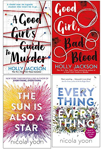 A Good Girl's Guide to Murder, Good Girl Bad Blood, The Sun is also a Star, Everything, Everything 4 Books Collection Set By Holly Jackson & Nicola Yoon