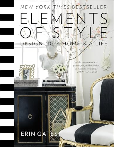 Elements of Style: Designing a Home en a Life (A Guide to Home Design)