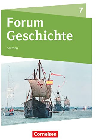 Forum Geschichte - Neue Ausgabe - Gymnasium Sachsen - Ausgabe ab 2019 - 7. Schuljahr: Schulbuch - Mit digitalen Medien