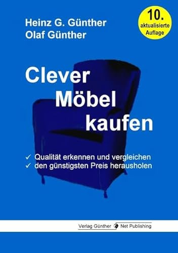 Clever Möbel kaufen: Qualität erkennen und vergleichen, den günstigsten Preis herausholen