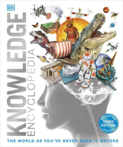 Knowledge Encyclopedia!: The World as You've Never Seen it Before