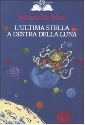 L'ultima stella a destra della luna