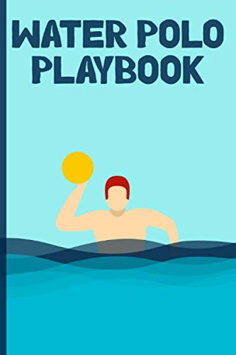 Water Polo Playbook: Water Polo Coaching Record Book For Sports Training and Polo planning strategies
