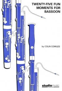Colin Cowles: 25 Fun moments for Bassoon