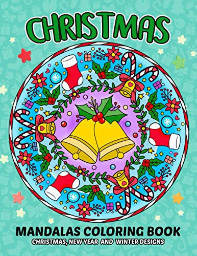 Christmas Mandala Coloring Book: Adult Relaxation Handraw Mandala Designs for Stress-Relief