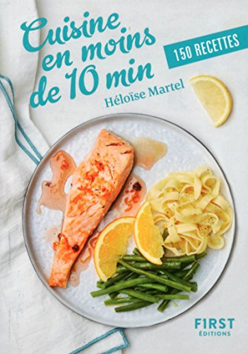 Petit Livre de - Cuisine en moins de 10 min: 140 recettes
