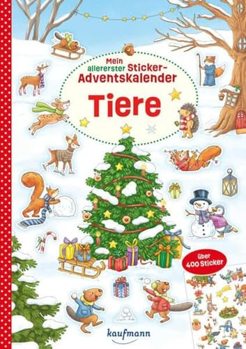 Mein allererster Sticker-Adventskalender: Tiere - Über 400 Sticker + Stickerheft-Adventskalender