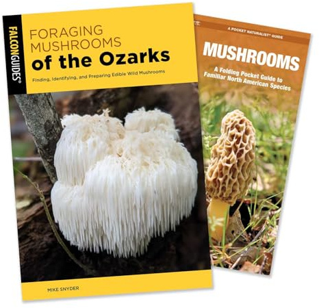 Foraging Mushrooms of the Ozarks Guidebook and Folding Pocket Guide Bundle: Finding, Identifying, and Preparing Edible Wild Mushrooms