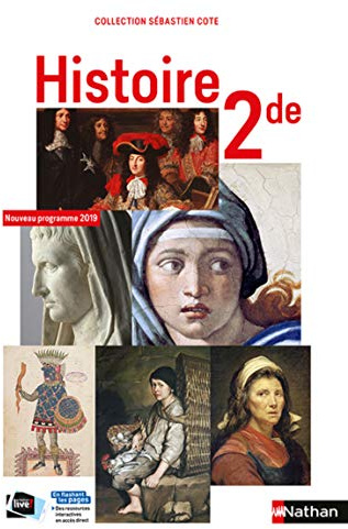 Histoire 2de collection S. Cote - manuel élève (nouveau programme 2019)