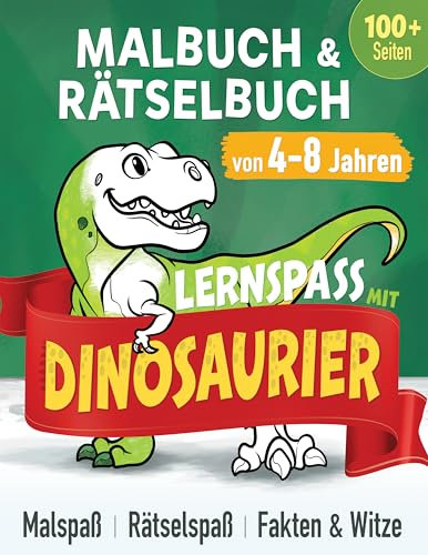 Lernspaß mit Dinosaurier Malbuch & Rätselbuch für Kinder von 4-8 Jahren: 100+ Ausmalbilder, Punkt zu Punkt, Fehlersuche, Labyrinthe, Dino-Fakten & Witze. Geschenk für Jungen & Mädchen.