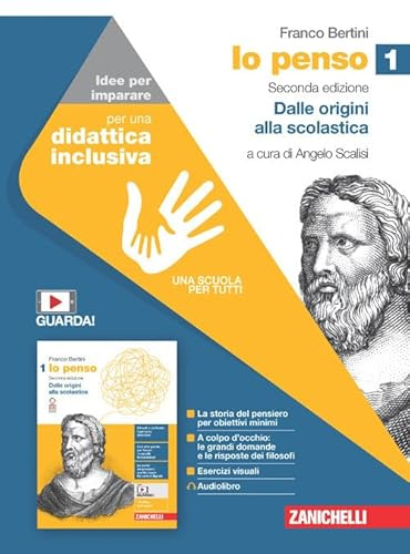 Io penso. Idee per imparare volume. Per le Scuole superiori. Dalle origini alla scolastica (Vol. 1)