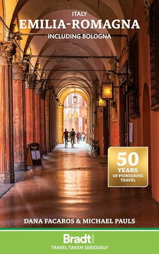 Bradt Italy: Emilia-Romagna (Travel Guide) including Bologna