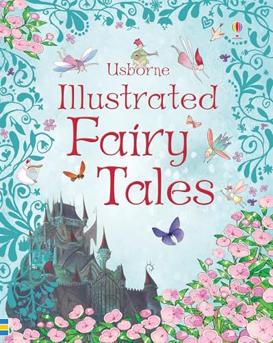 Illustrated Fairy Tales (Illustrated Story Collections, 10)