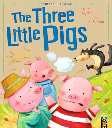 The Three Little Pigs (My First Fairy Tales)