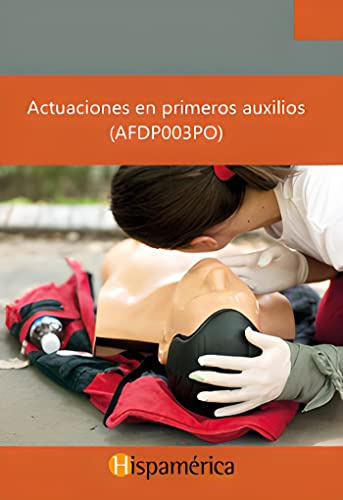 Actuaciones en primeros auxilios: AFDP003PO