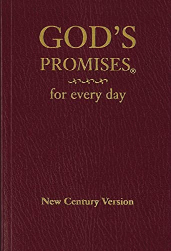 God's Promises for Every Day: Bible Verses for All Seasons of Life
