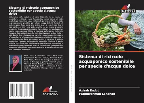 Sistema di ricircolo acquaponico sostenibile per specie d'acqua dolce