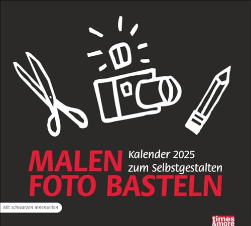 Bastelkalender schwarz 2025: times&more Kalender. Kalender selber basteln und mit eigenen Fotos füllen. Der Blanko-Kalender 2025 für Ihre ganz persönliche Gestaltung. (Foto-/Bastelkalender Heye)