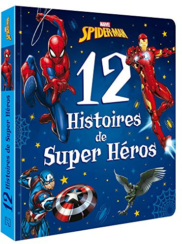 SPIDER-MAN - 12 Histoires de Super-héros - Marvel