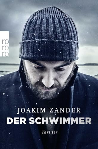 Der Schwimmer: Thriller aus Schweden (Klara Walldéen, Band 1)