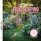 L'art du foodscaping: J'invite les plantes comestibles au jardin d'ornement