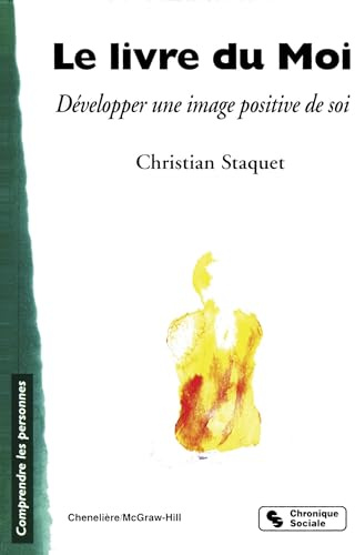 Le Livre du Moi : Développer une image positive de soi