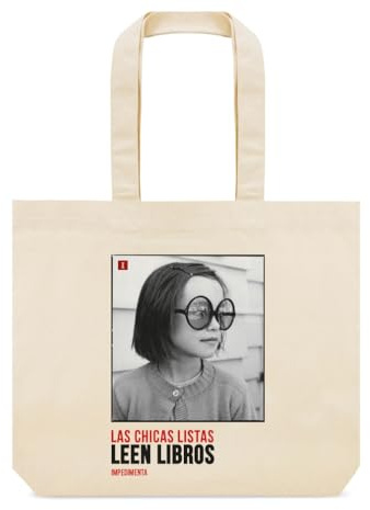 BOLSA DE TELA LAS CHICAS LISTAS LEEN LIBROS (Fuera de colección)