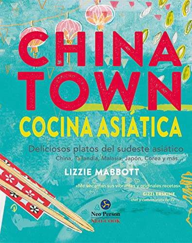 Chinatown. Cocina asiática. Deliciosos platos del sudeste asiático