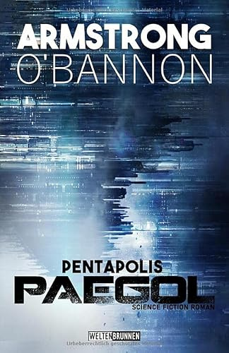 Pentapolis: Paegol: Science Fiction Roman