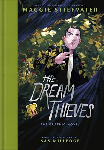 The Dream Thieves: The second graphic novel adaptation of the bestselling YA series (The Raven Cycle)