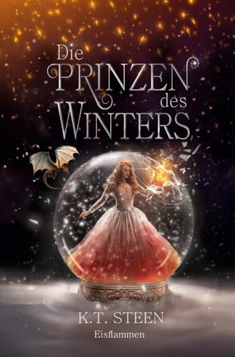 Die Prinzen des Winters: Eisflammen (Eisfeuer-Saga)