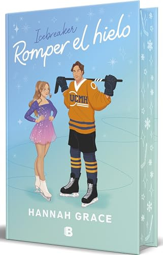 Romper el hielo (edición especial) (Maple Hills 1) (Ediciones B)