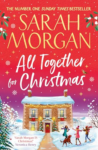 All Together for Christmas: Don’t miss the brand-new uplifting and completely heart-warming cosy festive novel from the number one Sunday Times bestseller!