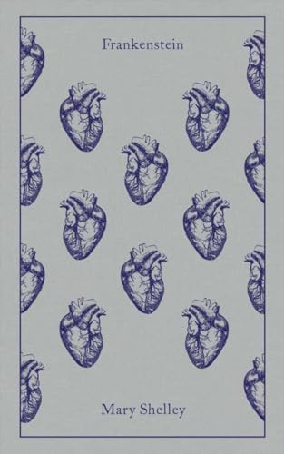 Frankenstein: Or, the Modern Prometheus (Penguin Clothbound Classics)