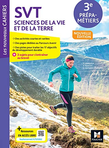 Les Nouveaux Cahiers - SVT 3e Prépa-Métiers - Ed. 2023 - Livre élève