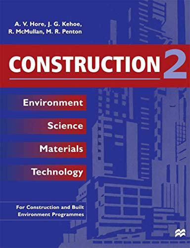 Construction 2: Environment Science Materials Technology