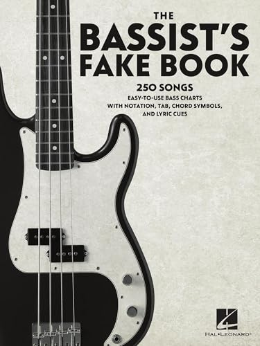 The Bassist's Fake Book | Notenbuch für Anfänger bis Fortgeschrittene mit Tabulatur und Akkordsymbolen | 250 einfache Songs zum Üben, für Auftritte ... Notation, Tab, Chord Symbols, and Lyric Cues