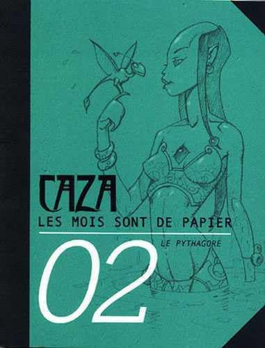 Les mois sont de papier, Tome 2 :
